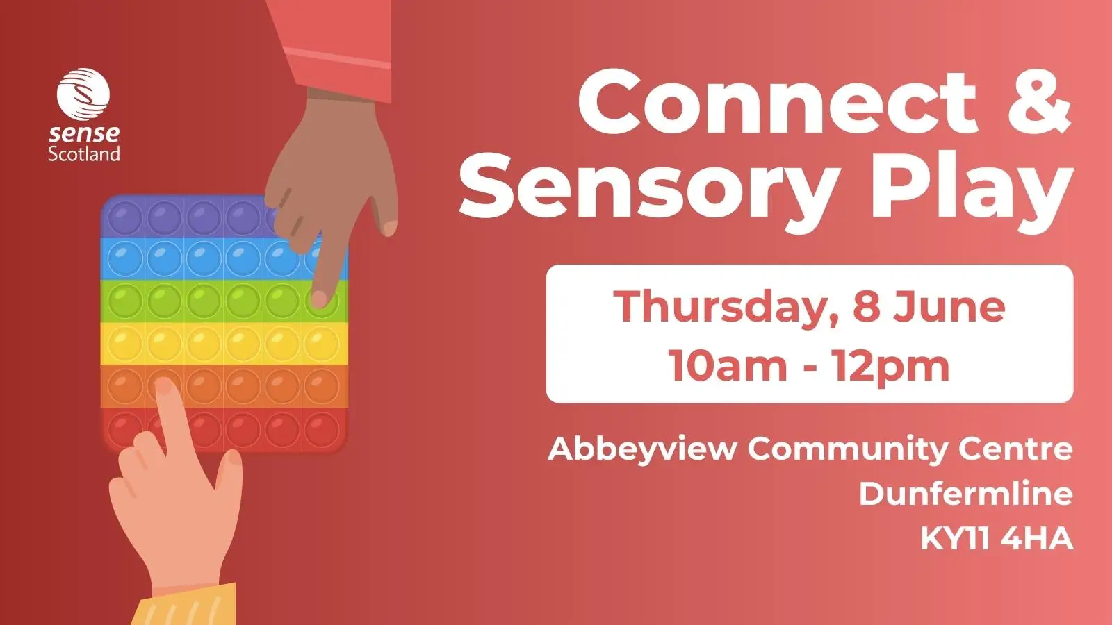 Advertising Connect and Sensory Play session at abbeyview community centre on Thursday 8th June at 10am
